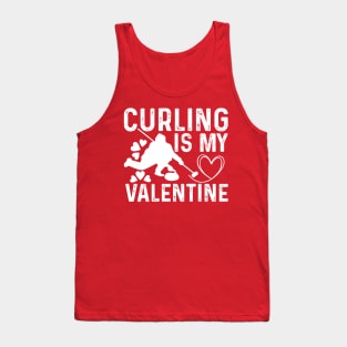 Curling is my Valentine Designed by Stone Cold Love Tank Top